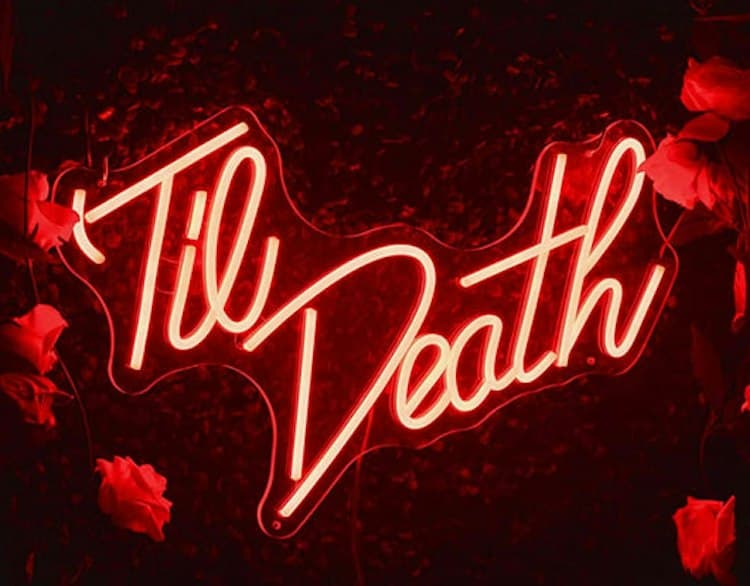 Neon Sign "Til Death"